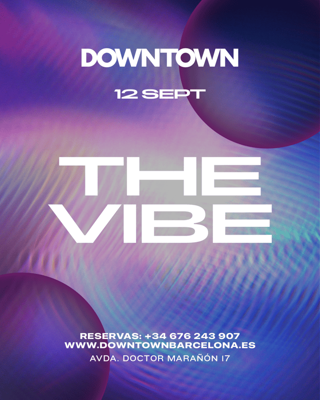 THE VIBE SATURDAY - DOWNTOWN