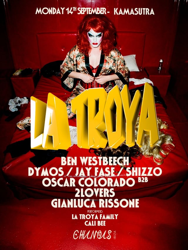 La Troya: Ben Westbeech, Dymos / Jay Fase / Shizzo, Oscar Colorado, B2B 2Lovers, Gianluca Rissone