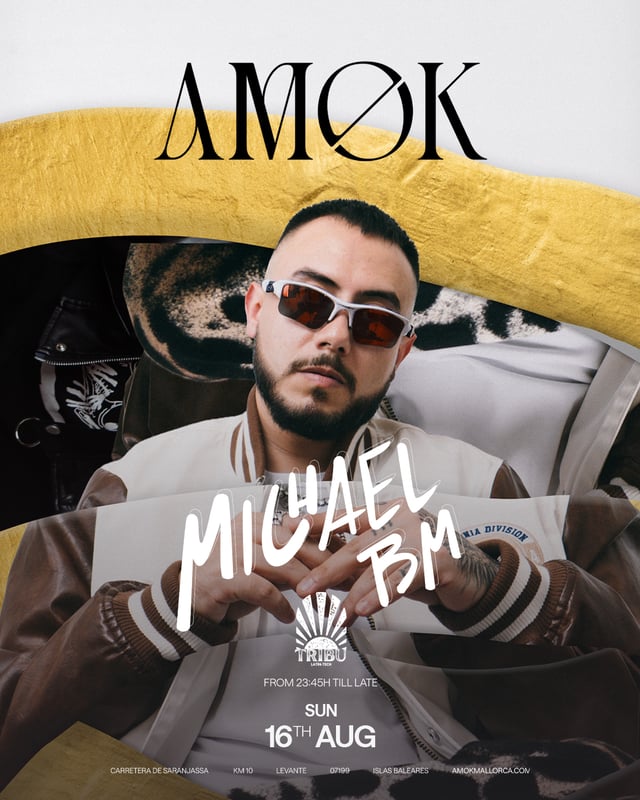 AMØK x Tribu Michael BM **