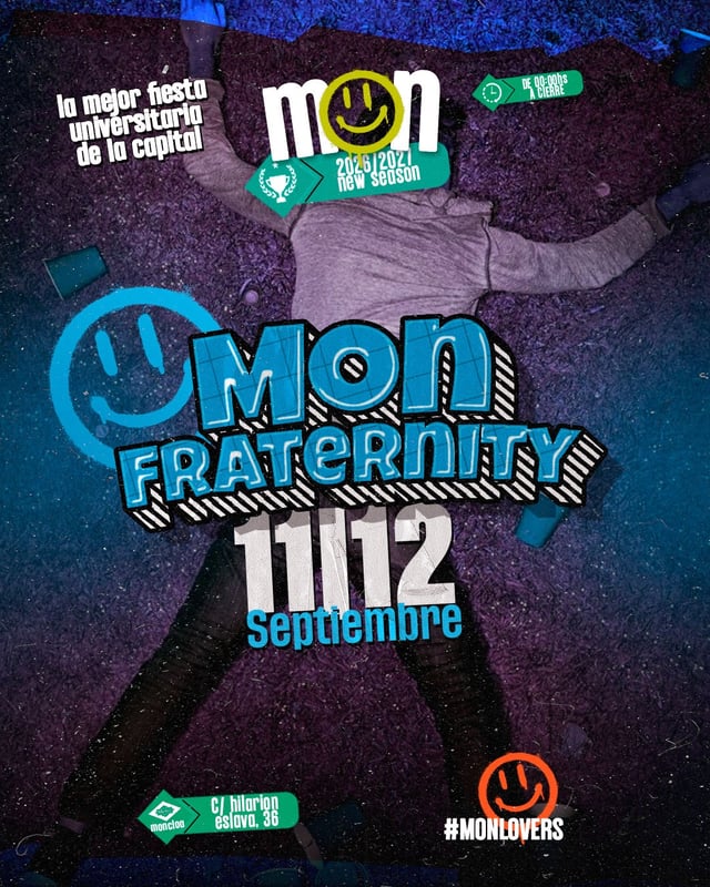 VIERNES MON - MON FRATERNITY