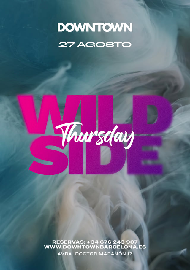 WILD THURSDAY - DOWNTOWN