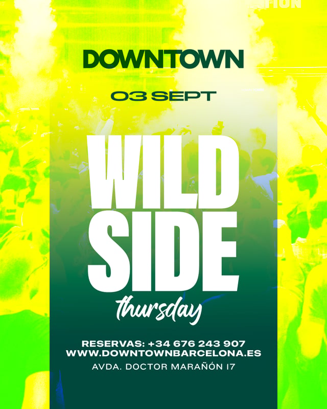WILD THURSDAY - DOWNTOWN