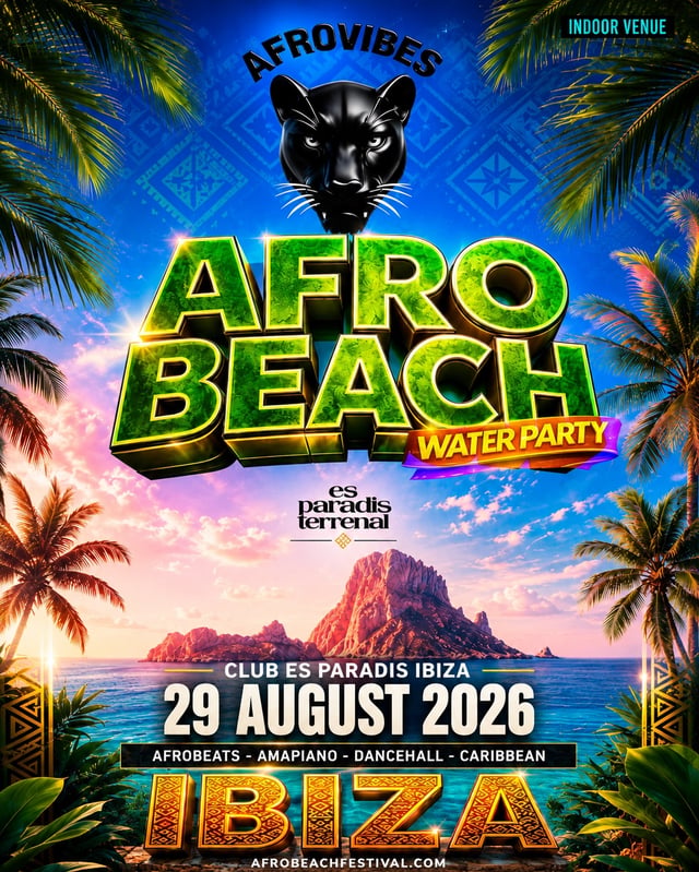 AFRO VIBES x AFRO BEACH IBIZA  – WATER PARTY 2026