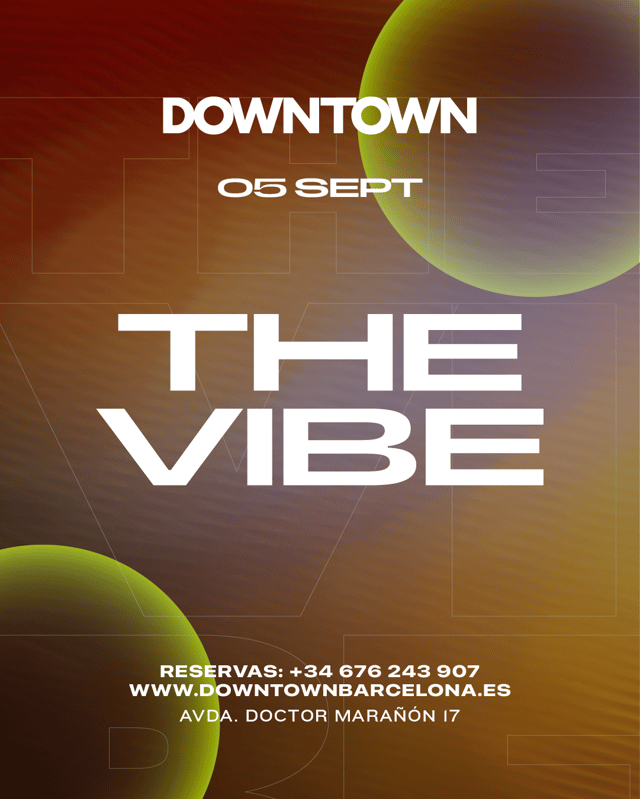 THE VIBE SATURDAY - DOWNTOWN
