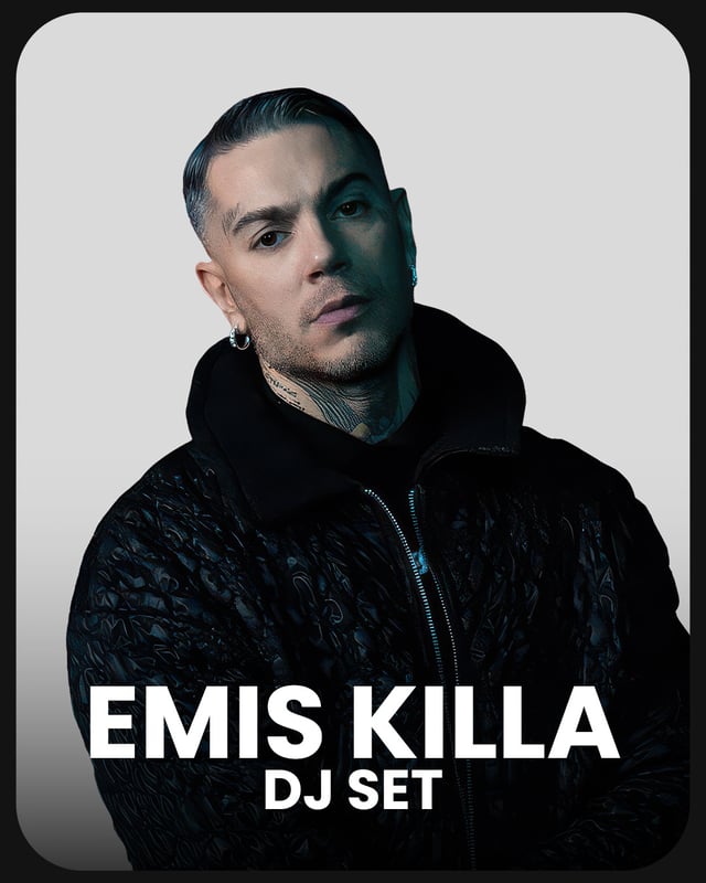 August 26th - EMIS KILLA - DJ SET - BCM Mallorca
