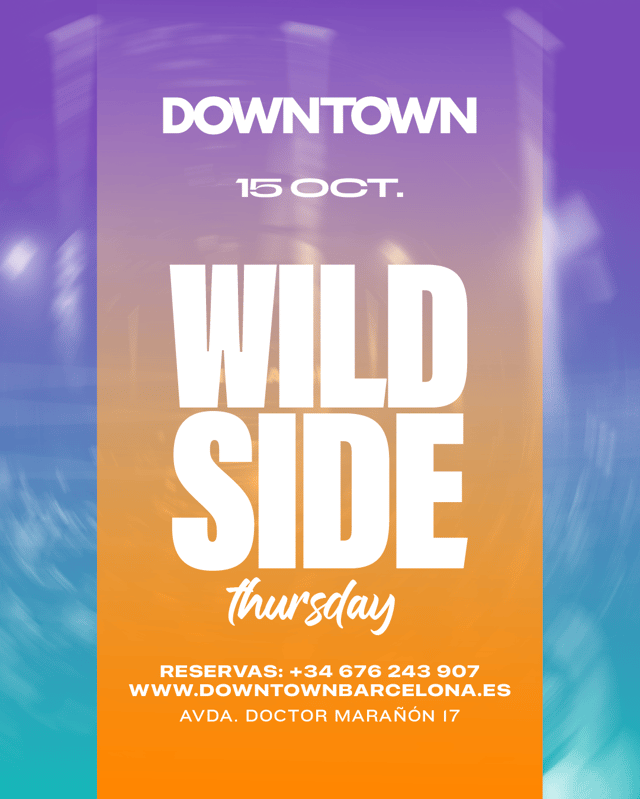 WILD THURSDAY - DOWNTOWN