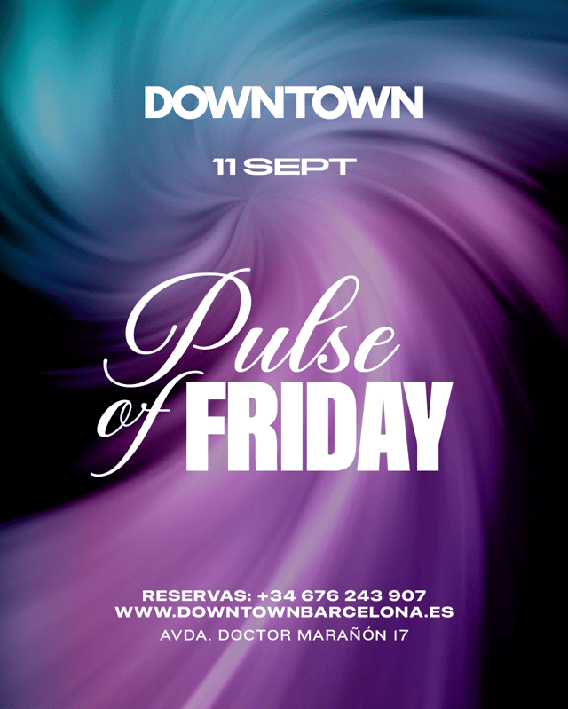 PULSE OF FRIDAY - DOWNTOWN