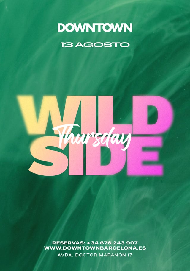 WILD THURSDAY - DOWNTOWN