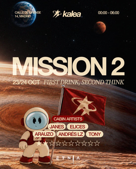 Flyer de MISSION 2 KALEA en Etnia (Madrid), sábado 24 de octubre de 2026