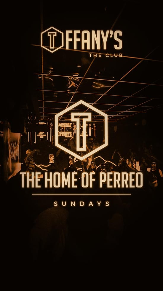 Flyer for THE HOME OF PERREO at Tiffany's at Tiffany's The Club (Madrid), Sunday 25 October 2026