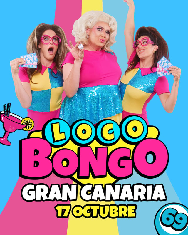 LOCO BONGO - Gran Canaria
