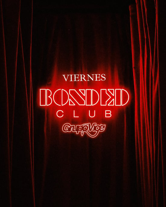 Flyer for Viernes BONDED at Bonded Club (Madrid), Friday 13 November 2026