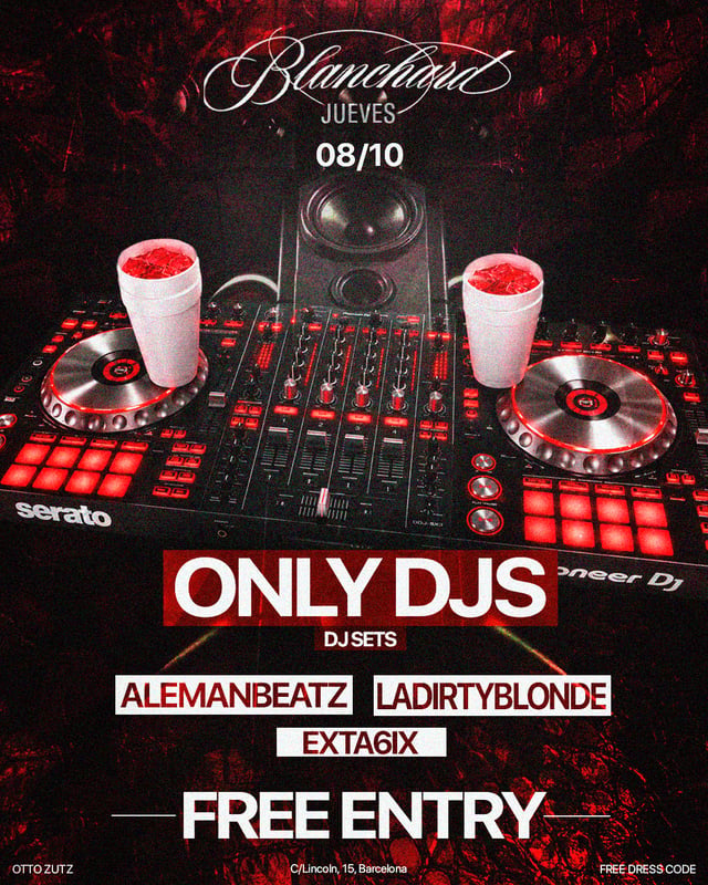 BLANCHARD ONLY DJS