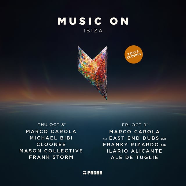 MARCO CAROLA PRESENTS MUSIC ON - CLOSING PARTY (PART 1)