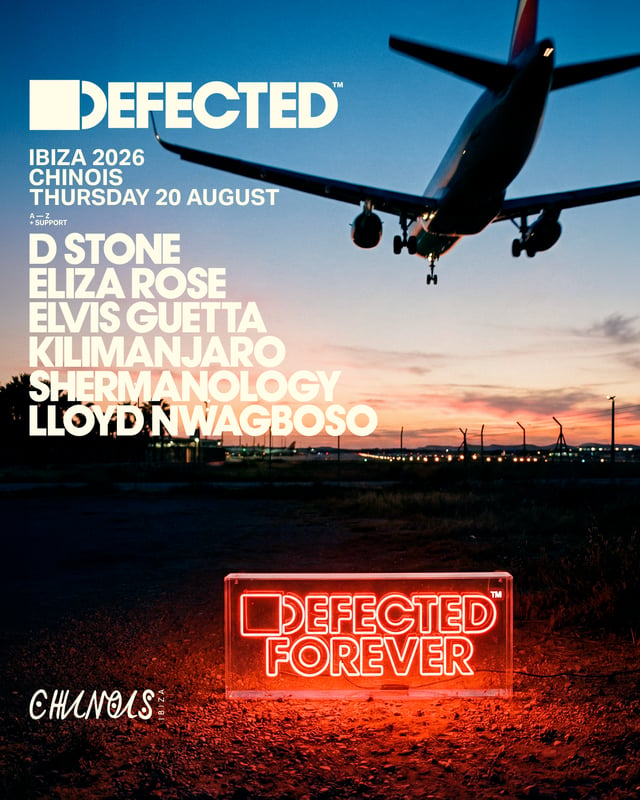Defected: D Stone, Eliza Rose, Elvis Guetta, Kilimanjaro, Shermanology, Lloyd Nwagboso