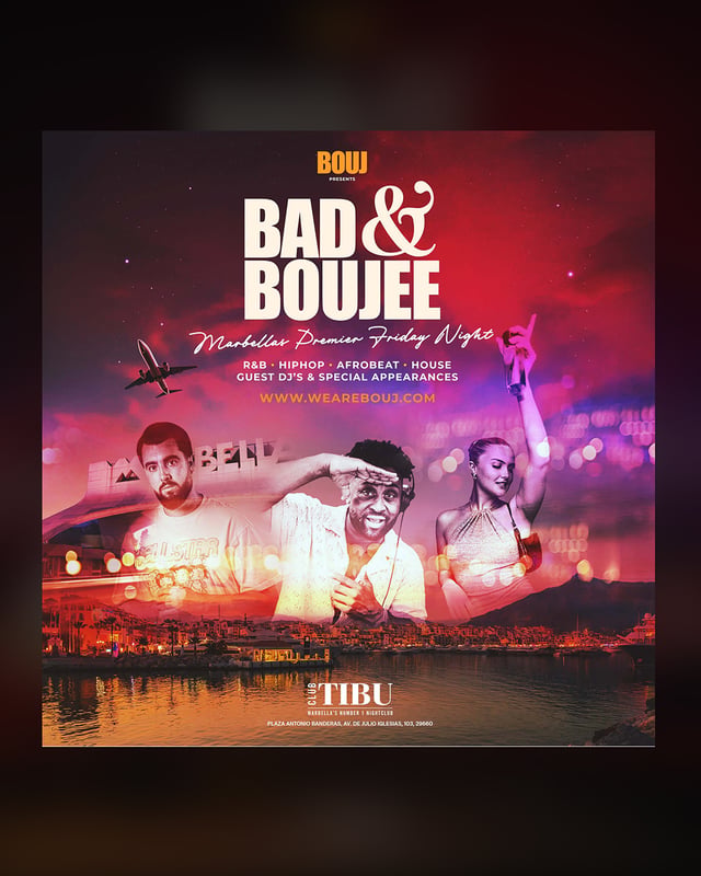 BAD & BOUJEE