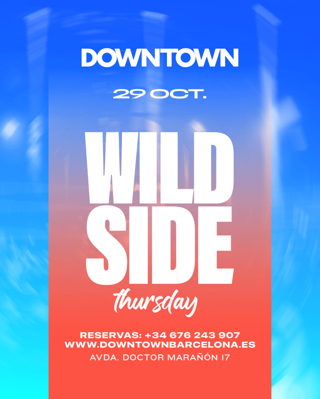 WILD THURSDAY - DOWNTOWN