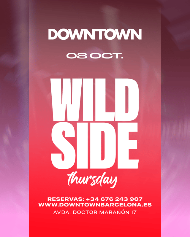 WILD THURSDAY - DOWNTOWN