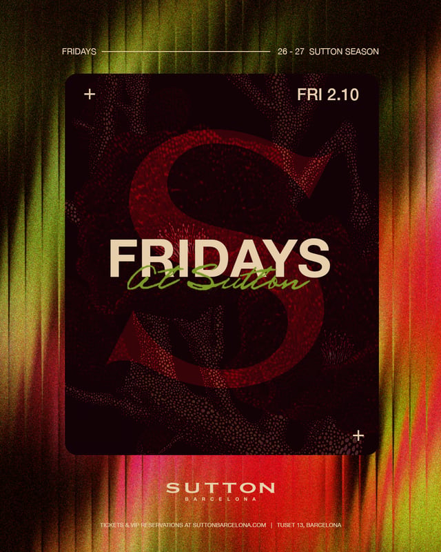 Fridays at Sutton