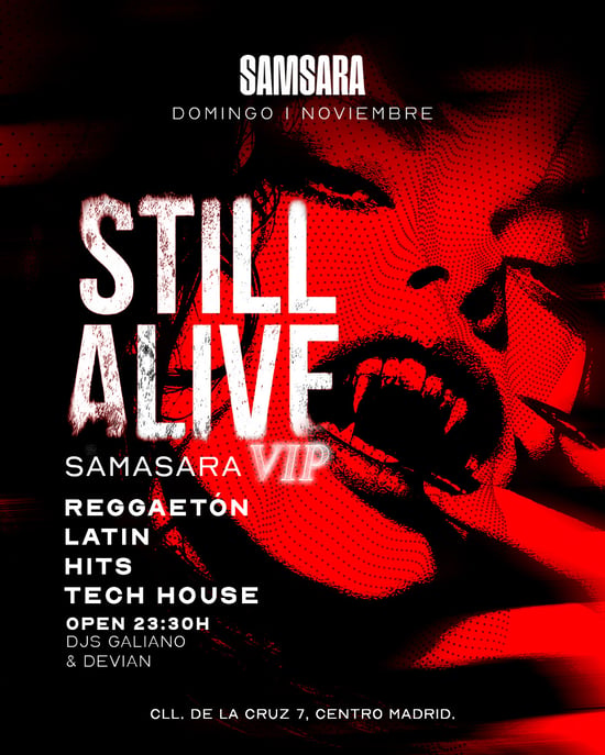 Flyer de STILL ALIVE - SAMSARA VIP en Samsara (Madrid), domingo 1 de noviembre de 2026