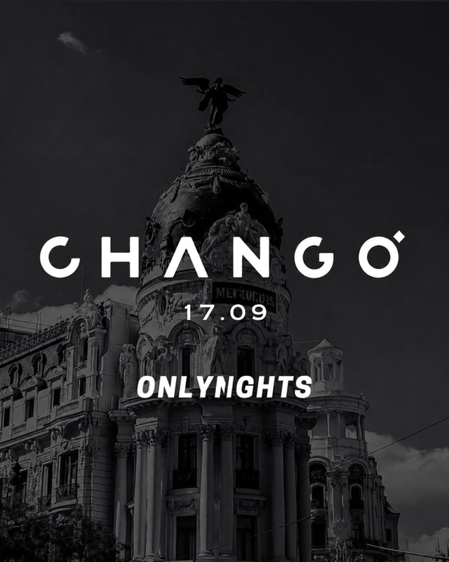 CHANGÓ: WELCOME TO UNIVERSITY x ONLYNIGHTS