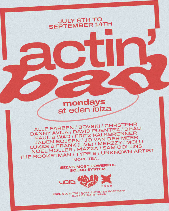 ACTIN´BAD CLOSING PARTY (Presented by Holler At Me)