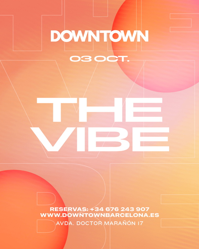 THE VIBE SATURDAY - DOWNTOWN
