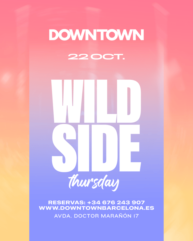 WILD THURSDAY - DOWNTOWN