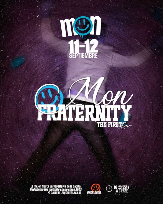 VIERNES MON - MON FRATERNITY