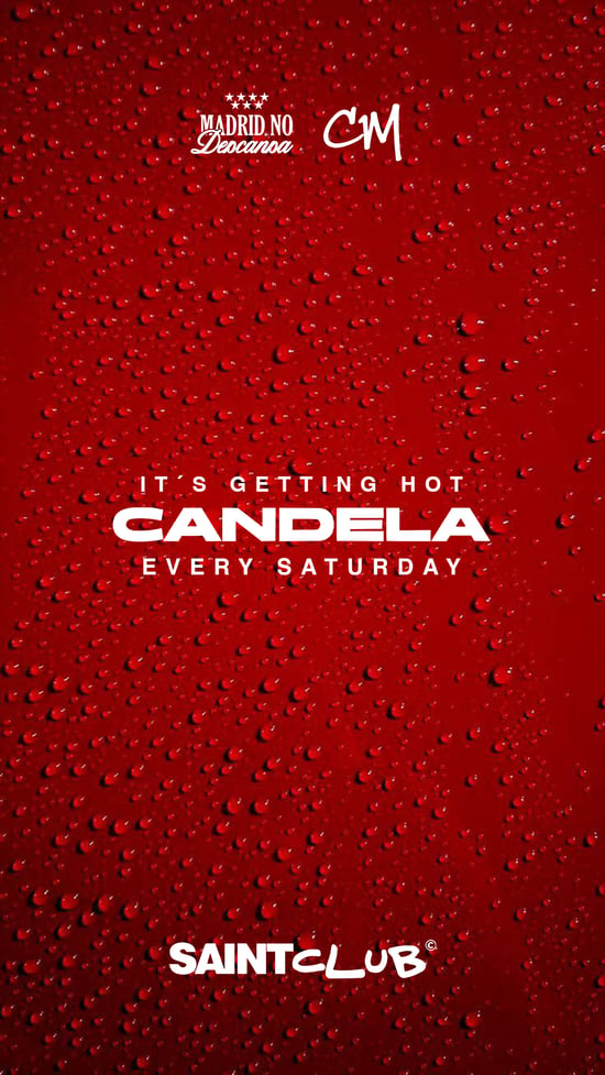 Flyer de CANDELA en Saint Club (Madrid), sábado 24 de octubre de 2026