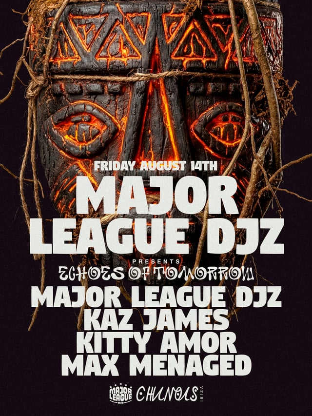 Echoes of Tomorrow: Major League DJz, Kaz James, Kitty Amor, Max Menaged