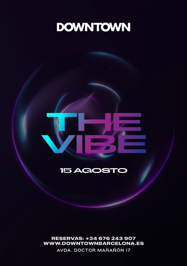 THE VIBE SATURDAY - DOWNTOWN