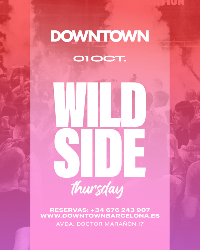 WILD THURSDAY - DOWNTOWN